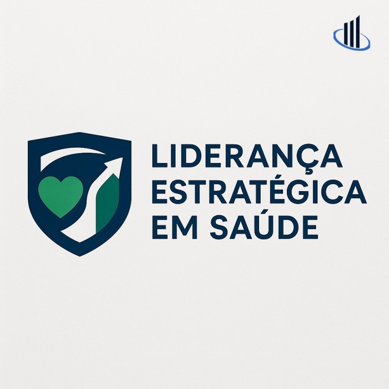 MBA Liderança Estratégica em Saúde: Inovação, Gestão e Transformação de Sistemas